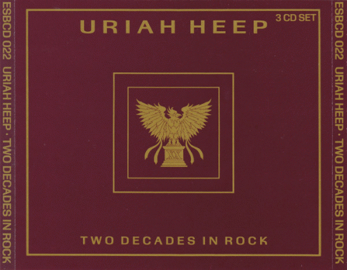 Uriah Heep : Two Decades in Rock